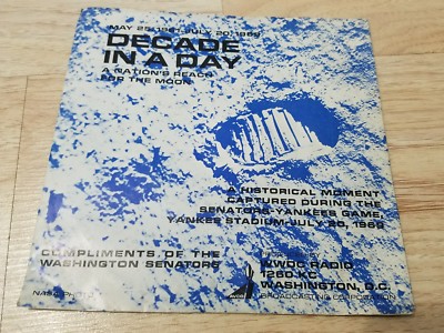 NASA APOLLO 11 MOON LANDING RECORDING YANKEE STADIUM COMPLIMENTS OF SENATORS SGA