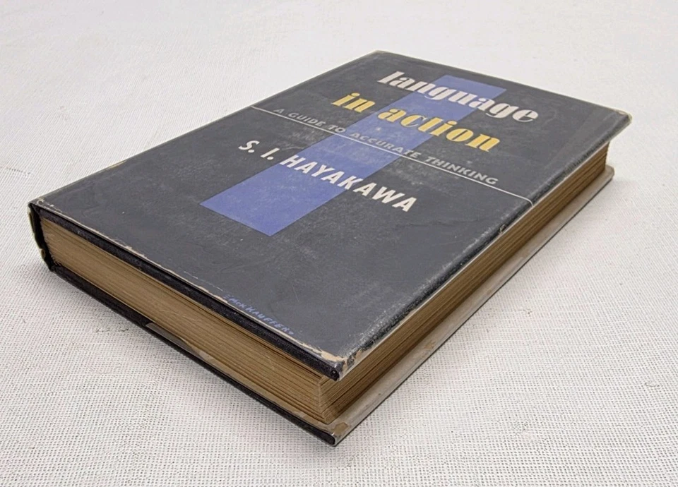 LANGUAGE IN ACTION - S I Hayakawa - 1941 Signed Inscribed Rare Vintage Book - Image 3 of 4