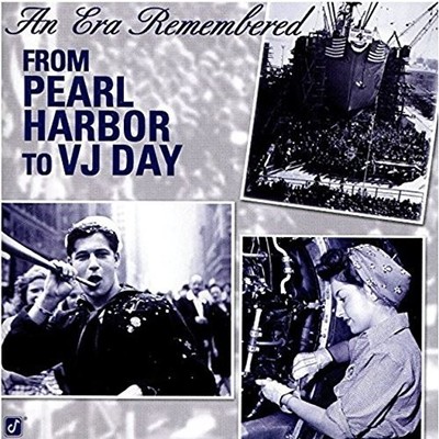 Various - An Era To Remembered: From Pearl Harbor To Vj Day CD #G2001869