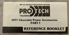 Chevrolet Pro Tech Reference Booklet Training   1977 Power Accessories Part 1