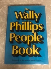 Wally Phillips People Book Forewards by Bob Newhart & Mike Douglas
