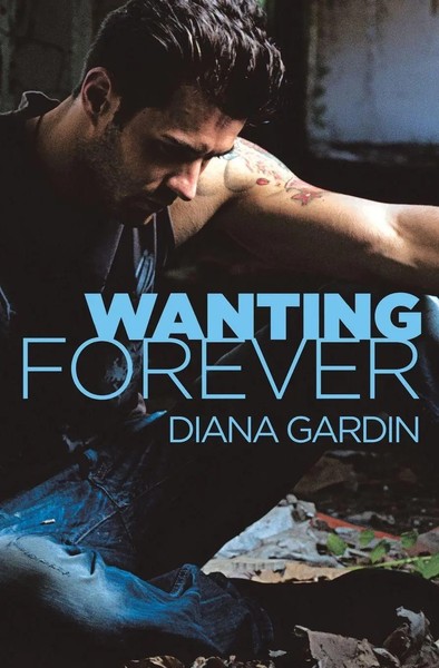 Wanting Forever | Diana Gardin | Taschenbuch | Kartoniert / Broschiert | 2014-image