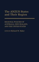 Richard W. Baker | The Anzus States And Their Region | Buch | Englisch (1994)