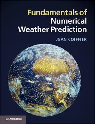 Fundamentals of Numerical Weather Prediction (Hardback or Cased Book)