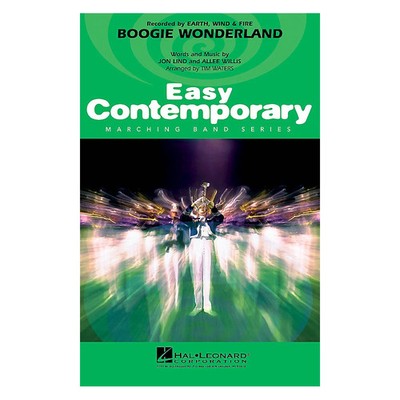 Hal Leonard Boogie Wonderland Marching Band Level 2 Arranged by Tim Waters
