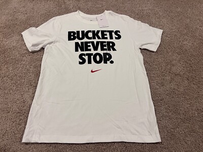 buckets never stop nike shirt