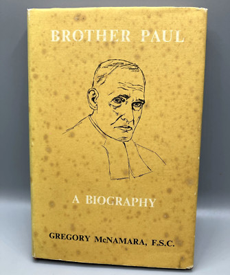 Gregory McNamara Brother Paul A Biography Hardcover Book De La Salle Australia