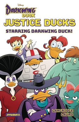 Justice Ducks Starring Darkwing Duck! by Langridge