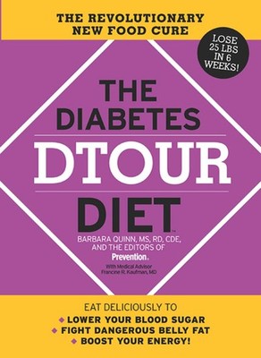 Diabetes DTOUR Diet: The Revolutionary New Food Cure by Quinn