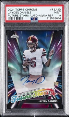 2024 TOPPS CHROME FUTURE STARS AUTOS AQUA REFRACTOR JAYDEN DANIELS 61/199 PSA 9