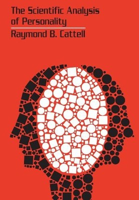 The Scientific Analysis of Personality - 9780202309156