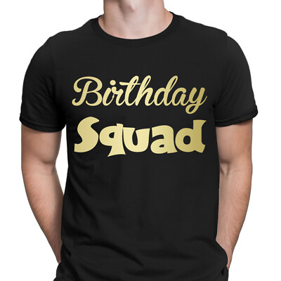 Birthday Squad Party Gift Group Matching Novelty Mens T-Shirts Tee