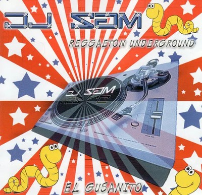 CD DJ Sam Reggaeton Underground (El Gusanito) NEW OVP AME