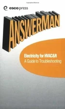 Electricity for HVAC & R: A Guide to - Paperback, by ESCO Institute - Good