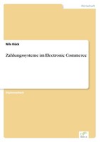 Zahlungssysteme Im Electronic Commerce Nils KüCk