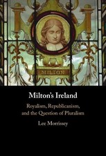 Lee Morrissey Miltons Ireland (Hardback) (UK ...