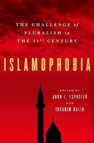Islamophobia: The Challenge of Pluralism in the 21st Century by John L. Esposit - Image 3