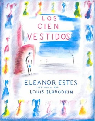 Los Cien Vestidos by Eleanor Estes (English) Paperback Book