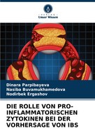 Dinara Parpibayeva (U. A.) | DIE Rolle VON PRO-INFLAMMATORISCHEN Zytokinen...