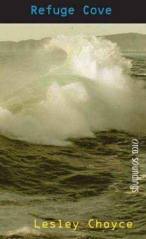 Refuge Cove (Orca Soundings) by Choyce, Lesley, Acceptable Book