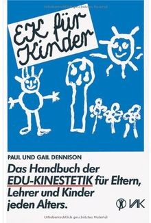 EK für Kinder. Das Handbuch der EDU-Kinestetik: Für Elte... | Buch | Zustand gut