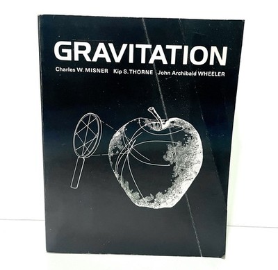 Gravitation Charles Misner Kip Thorne John Archibald Wheeler paperback 1995