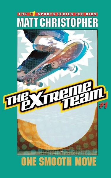 Extreme Team 1 One Smooth Move Matt Christopher Taschenbuch Englisch 2011-image