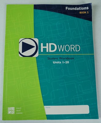 HD Word Student Workbook Units 1-20, Foundations: Book 1 by Really Great Reading