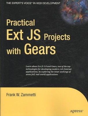 Practical Ext JS Projects With Gears, Paperback by Zammetti, Frank W., Brand ...