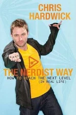 The Nerdist Way: How to Reach the Next Level (In Real Life) - VERY GOOD