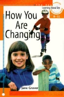 How You Are Changing: For Discussion or Individual Use (Learning abo - GOOD