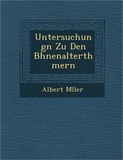 Untersuchungn Zu Den B Hnenalterth Mern (Paperback or Softback)