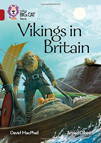 Vikings in Britain: Band 14/Ruby (Collins Big Cat) - MacPhail, David