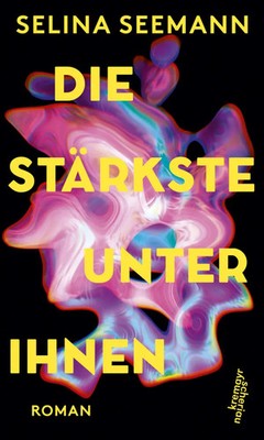 Die Stärkste unter ihnen | Selina Kristin Seemann | Deutsch | Buch | 224 S.