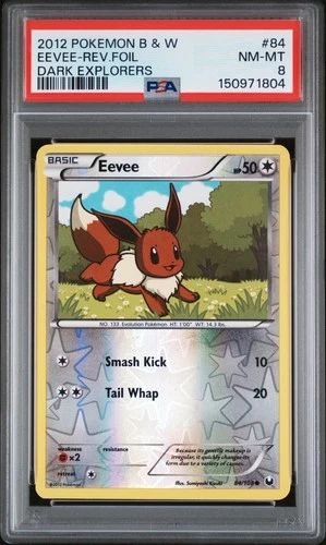 2012 POKEMON B&W DARK EXPLORERS #84 EEVEE-REVERSE FOIL PSA 8
