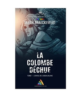 La colombe déchue, BRAECKEVELDT, Sarah