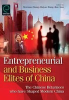 Entrepreneurial And Business Elites Of China | Wenxian Zhang (U. A.) | Buch