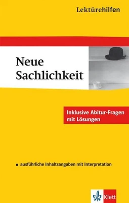 Lektürehilfen Neue Sachlichkeit. Ausführliche Inhaltsangabe und Interpretat - Bild 1 von 4