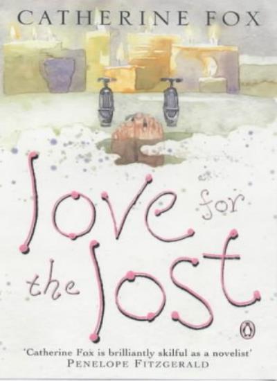 Love for the Lost By Catherine Fox