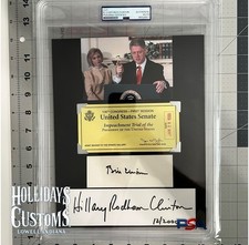Bill & Hillary Clinton PSA/DNA Signed Display + Impeachment Trial Ticket