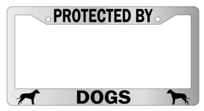 Protected By Dogs Chrome License Plate Frame Auto