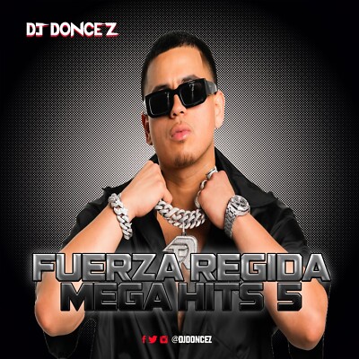 DJ DonCez - Fuerza Regida Mega Hits 5