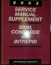 Supplément manuel d'entretien Chrysler 300M Concord Intrepid 2003 