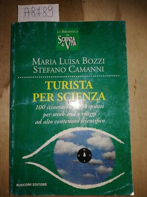 Tourist for Science Bozzi Camanni