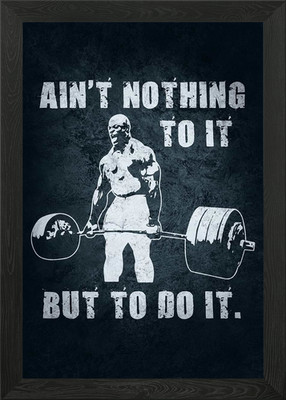 Nothing To it But To Do It Gerahmtes Wandbild Poster Leinwanddruck Bild
