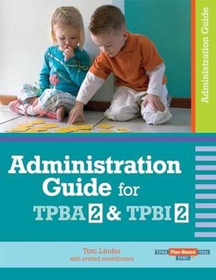 Administration Guide for TPBA2 - Spiral-bound, by Linder Ed.D. Toni - Very Good