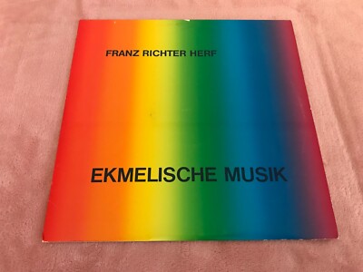 FRANZ RICHTER HERF - Ekmelische Musik LP 1977 - AUSTRIA Contemporary/Classical