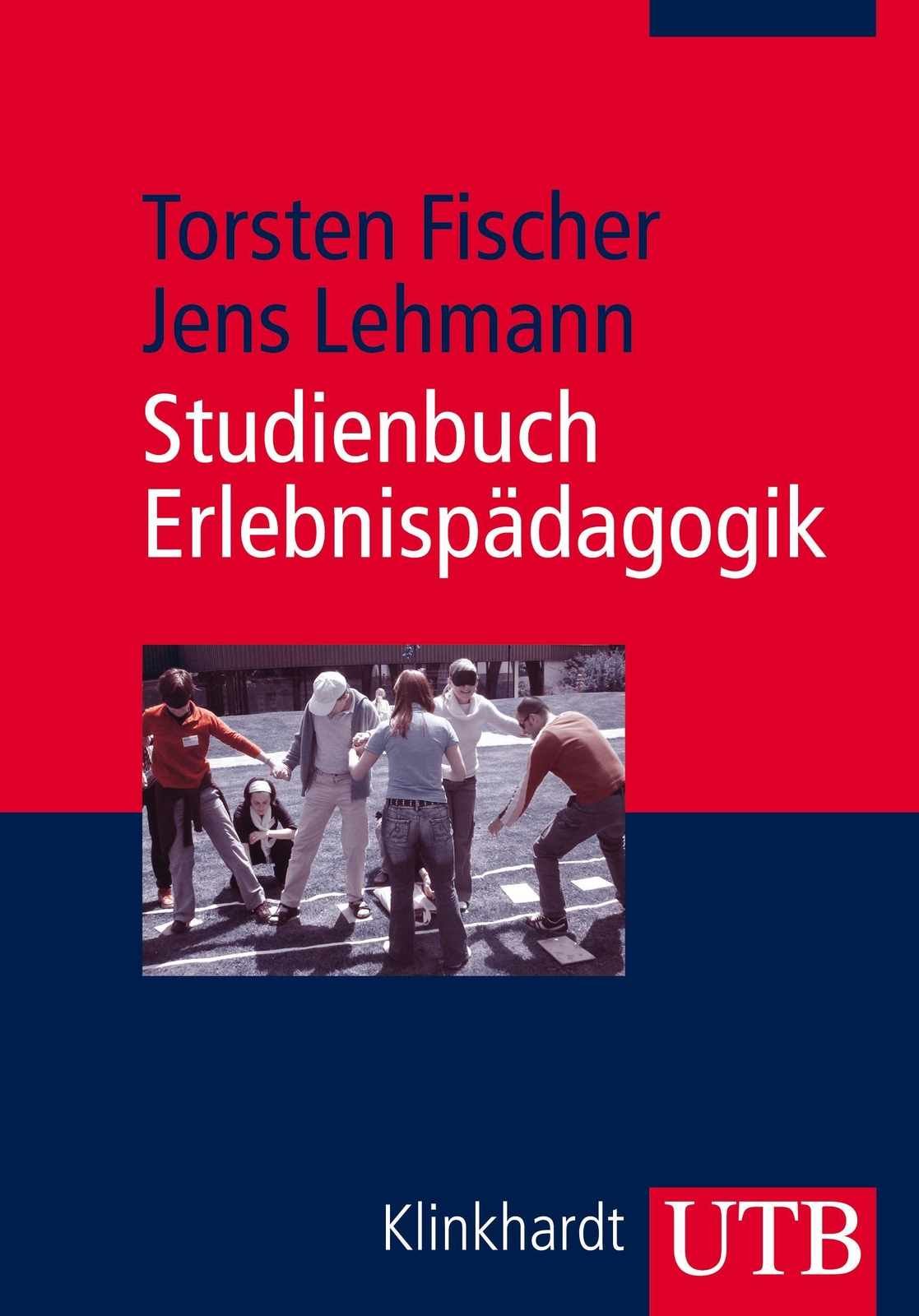 Thumbnail - Studienbuch Erlebnispädagogik | Torsten Fischer (u. A.) | Taschenbuch
