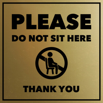 Signs ByLITA Square Please Do Not Sit Here Thank You Door or Wall Sign