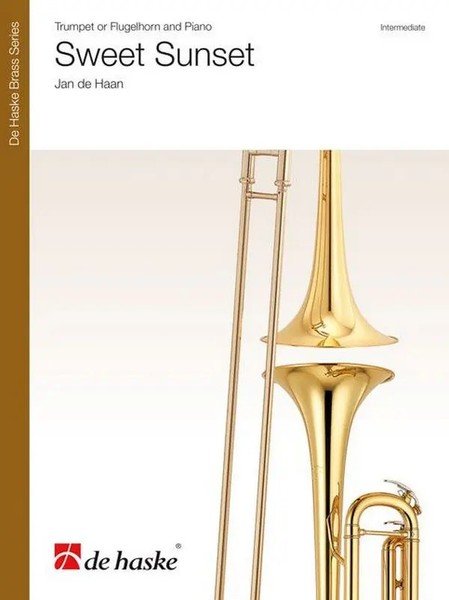 Sweet Sunset | For Trumpet Or Flugelhorn And Piano | Jan De Haan | Buch | 2014-image